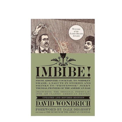 Imbibe by David Wondrich