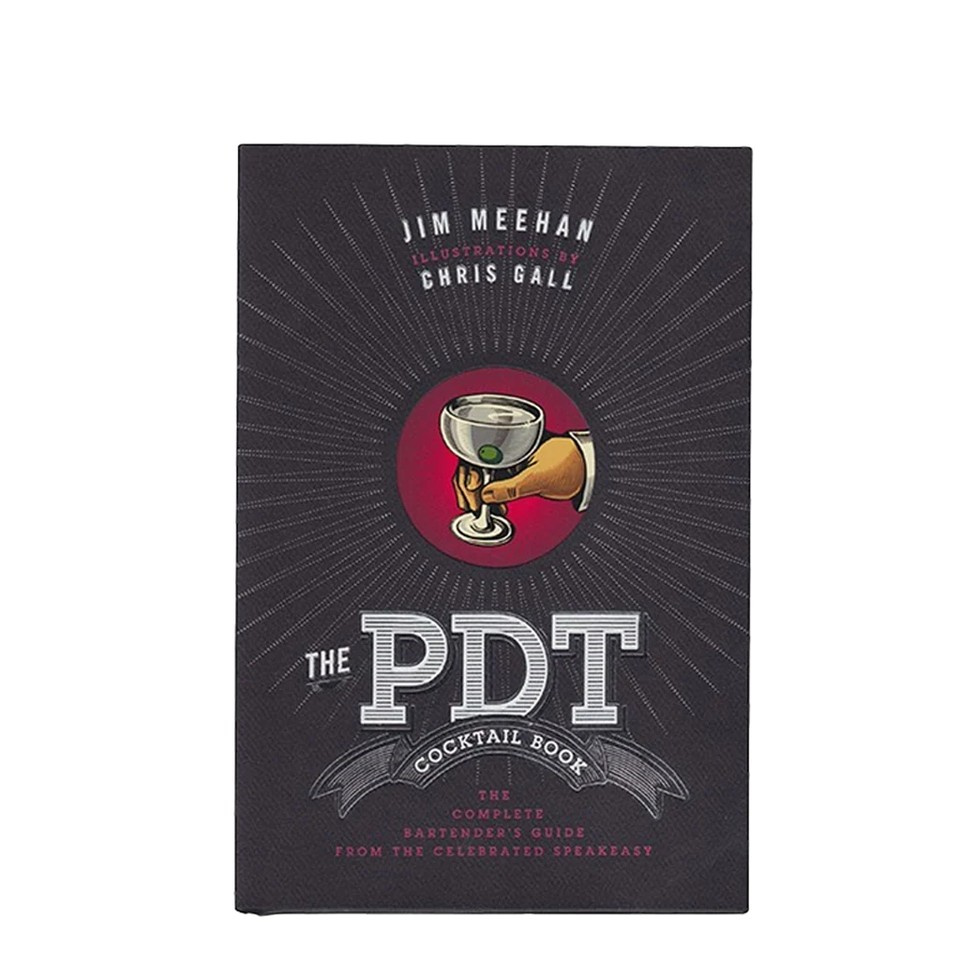 The PDT Cocktail Book by Jim Meehan