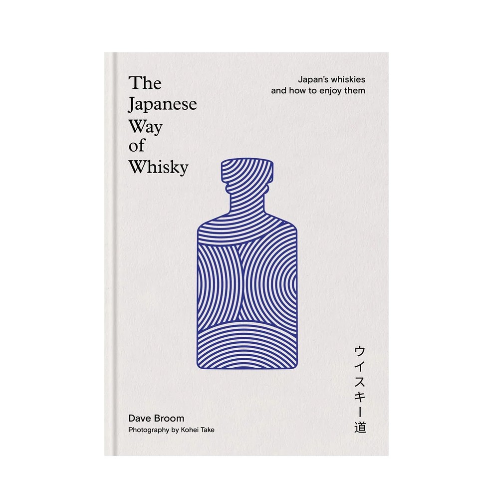 The Japanese Way of Whisky by Dave Broom