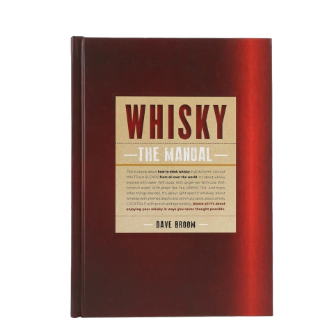 Whisky the Manual by Dave Broom