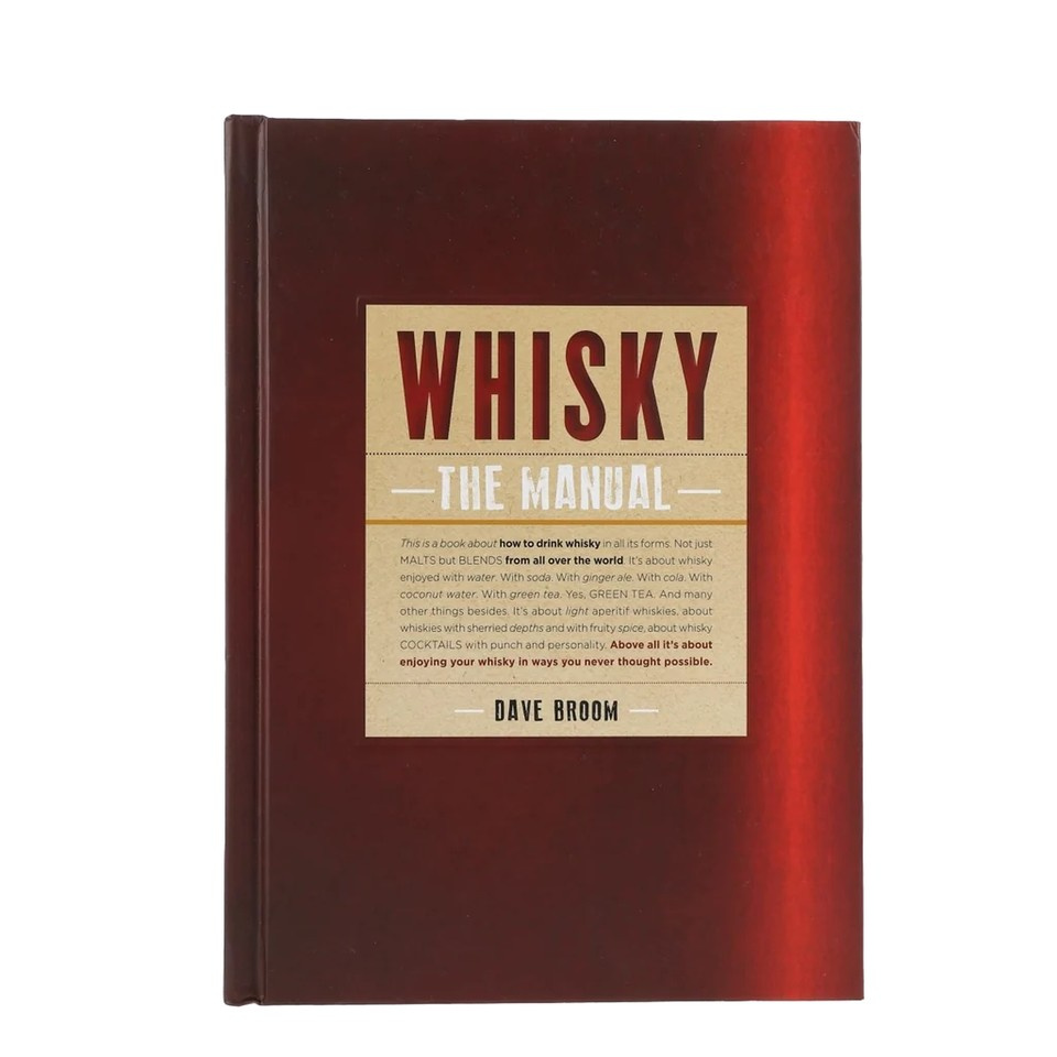 Whisky the Manual by Dave Broom