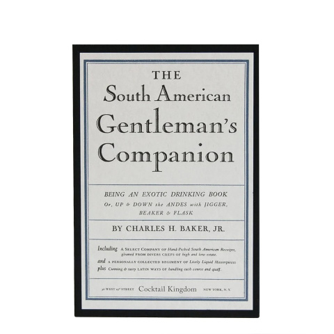 The South American Gentleman's Companion by Charles Baker Jr